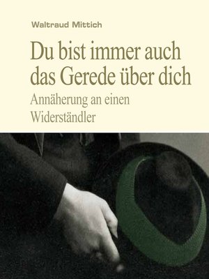 cover image of Du bist immer auch das Gerede über dich